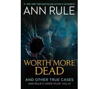 Rule Ann Worth More Dead BOOK NUOVO