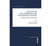 Rule Of Law And Administrative Due Process In Europe