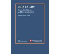 Rule of law. Cases, strategies, and interpretations
