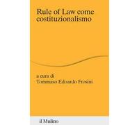 Rule of law come costituzionalismo