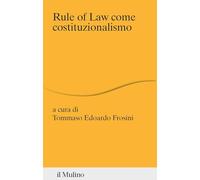 Rule of law come costituzionalismo