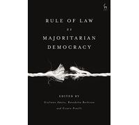 Rule of Law vs Majoritarian Democracy