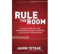 Jason Teteak Rule The Room (Tascabile)