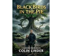 Rule Three: Blackbirds in the Pie