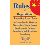 Rules and Regulations: Importing from China