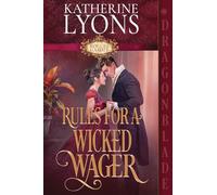 Katherine Lyons Rules for a Wicked Wager (Tascabile) Rogues Gambit