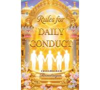 Rules for Daily Conduct: Vallalar's Guide to Divine Living