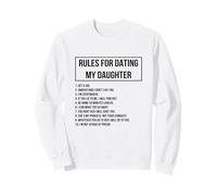 Rules for Dating My Daughter Novelty Graphic Cool Designs Felpa
