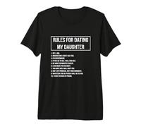 Rules for Dating My Daughter Novelty Graphic Cool Designs Maglietta Premium