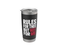 Rules For Thee But Not For Me Consigli sull'espressione ||- Bicchiere termico in acciaio inox doppia parete