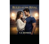 Rules of the Rival: The Enemy I Couldn't Resist