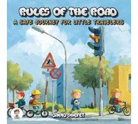Rules of the Road: A Safe Journey for Little Travelers