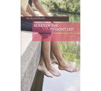 Rules of the To-Don't List: a novel