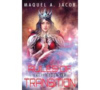 Rules of Transition Core Book 6