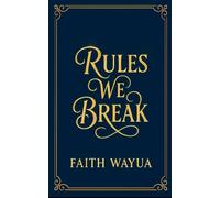 Rules we Break