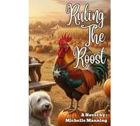 Ruling The Roost