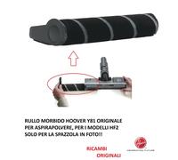 RULLO MORBIDO HOOVER ORGINALE ASPIRAPOLVERE SENZA FILI HF2 Y81