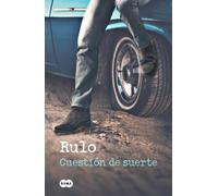 Rulo Cuestión de suerte / A Matter of Luck (Tascabile)