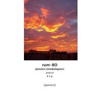 Rum-BO. Pensieri etnobolognesi