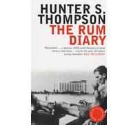 Rum Diary: Hunter S. Thompson
