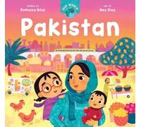 Rumaisa Bilal Our World: Pakistan (Libro di cartone) Our World