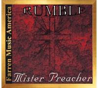 Rumble - Mister Preacher