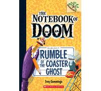 Rumble of the Coaster Ghost: Volume 9