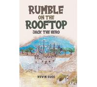 Rumble on the Rooftop: Jack the Hero