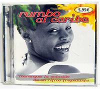 Rumbo Al Caribe - Merengue La Explosion De Un Ri