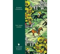 Rumer Godden The Dark Horse (Tascabile) Virago Modern Classics