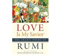 Rumi Love Is My Savior (Tascabile) Arabic Literature and Language