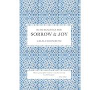 Rumi Readings for Sorrow & Joy