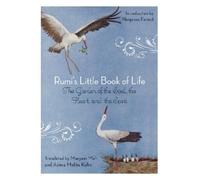 Rumi Rumi'S Little Book of Life (Tascabile)