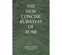 Rumi The New Concise Ruba'iyat of Rumi (Tascabile)