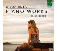 Rumici,Elisa - Audio Cd Gilda Ruta - Piano Works