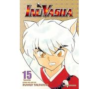 Rumiko Takahashi Inuyasha (VIZBIG Edition), Vol. 15 (Tascabile)