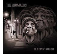 Rumjacks - Sleepin' Rough