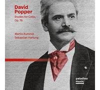 Rummel, Martin/ Hartung, Sebastian - David Popper: Etudes For Cello, Op. 76