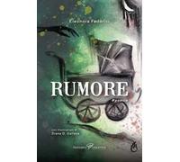 Rumore. Ediz. illustrata