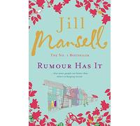 Rumour Has It: A feel-good romance novel filled with wit and warmth