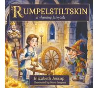 Rumpelstiltskin: A Classic Fairytale Keepsake Storybook