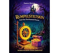 RUMPELSTILTSKIN: And the Enchanted Forest