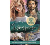 Rumspringa: A Billionaire Surfer Age Gap Romance (New England Billionaires - Book 2) LARGE PRINT EDITION