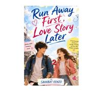 Run Away First, Love Story Later 2