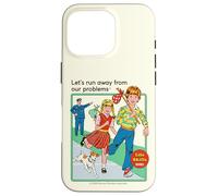 Run Away From Our Problems Sarcastic Retro Funny Adult Humor Custodia per iPhone 16 Pro