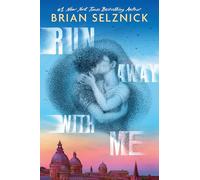 Brian Selznick Run Away With Me (Copertina rigida)