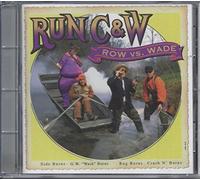 Run C & W - Row Vs. Wade