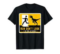 Run Don't Look The Fossil Got Revenge cartello dinosauro coordinato Maglietta
