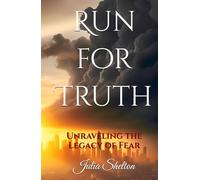 Run for Truth: Unraveling the Legacy of Fear