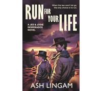 Run For Your Life: A YA Western: 3